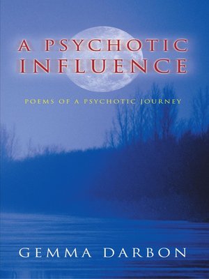 cover image of A Psychotic Influence